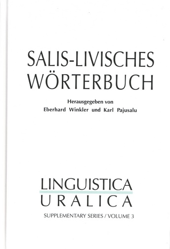 IZNĀKUSI SALACAS LĪBIEŠU VALODAS VĀRDNĪCA