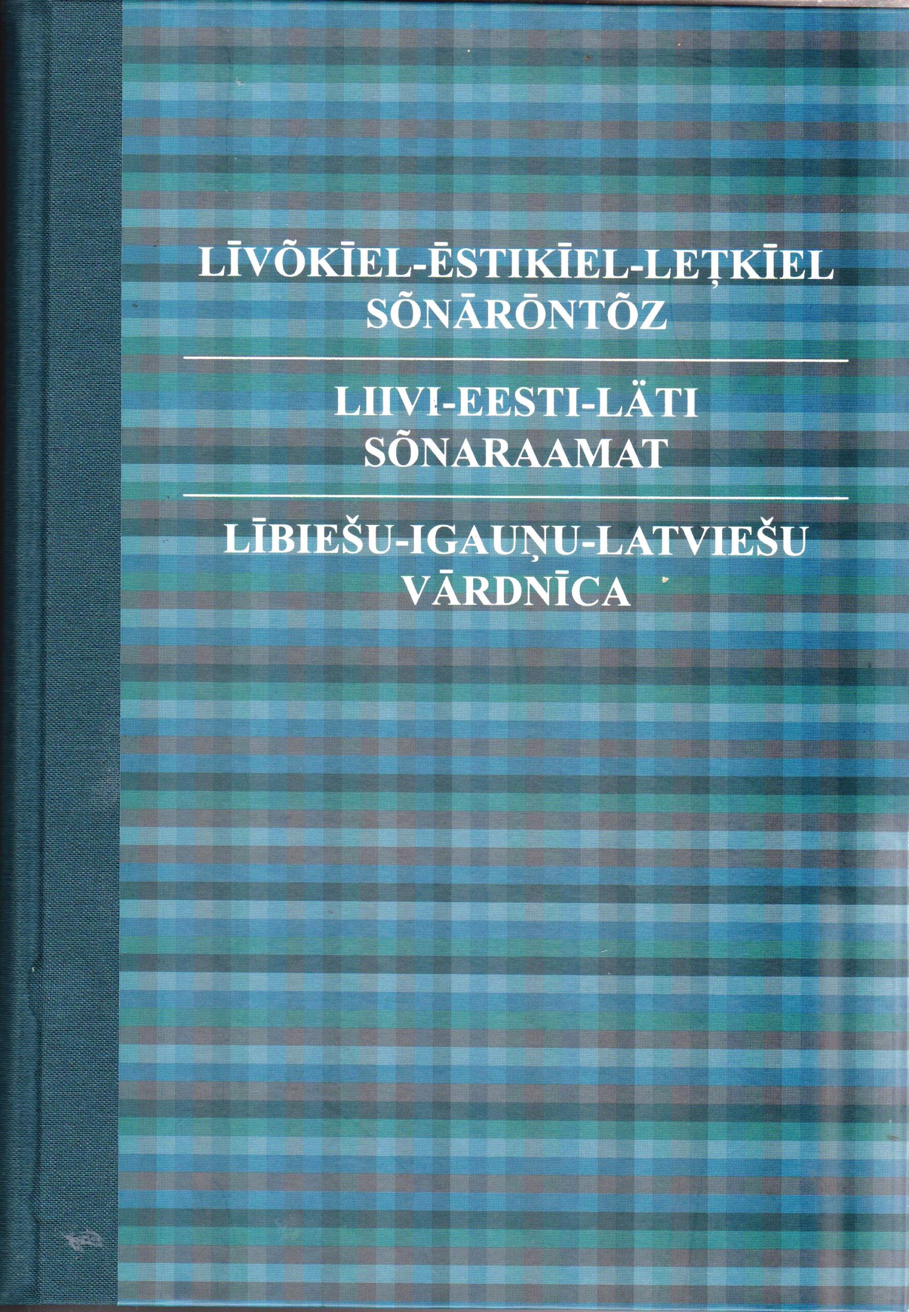 „Lībiešu-igauņu-latviešu vārdnīca”
