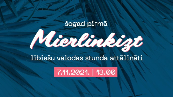 “Mierlinkizt” lībiešu valodas stunda