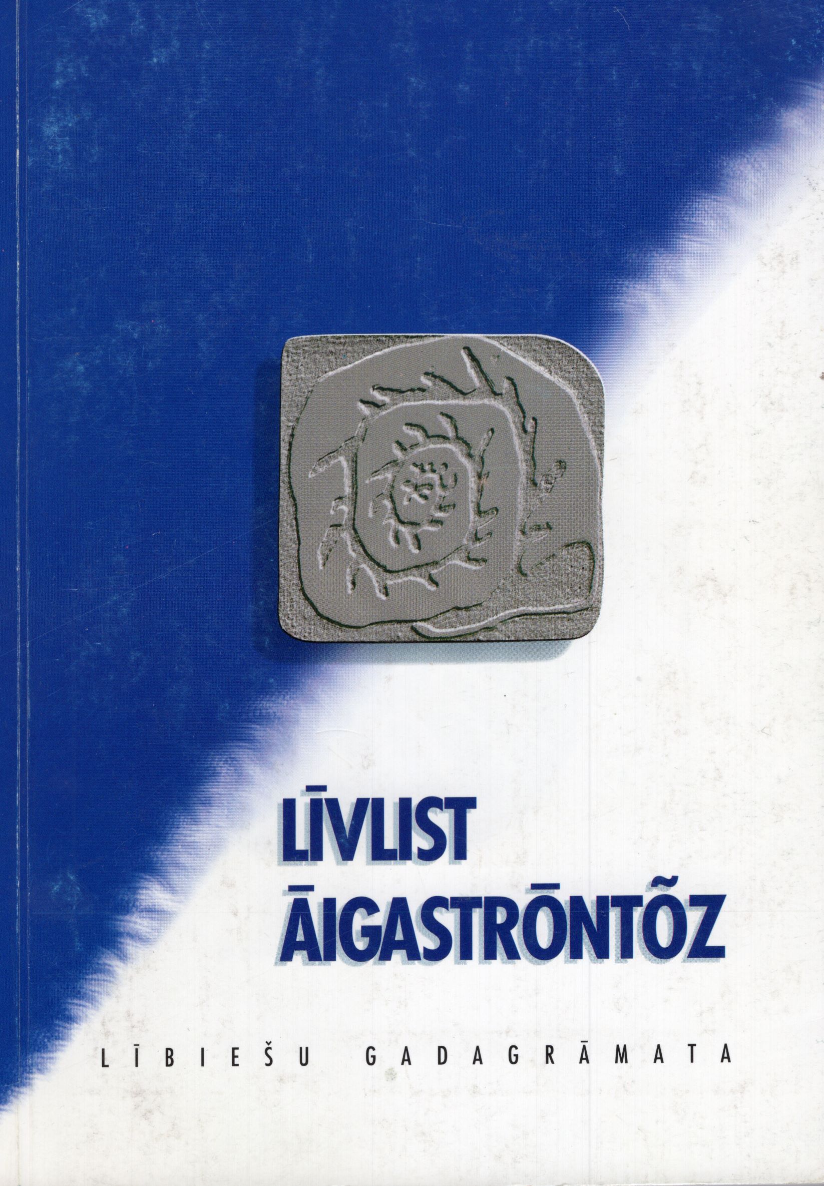 “Lībiešu gadagrāmata 1998”