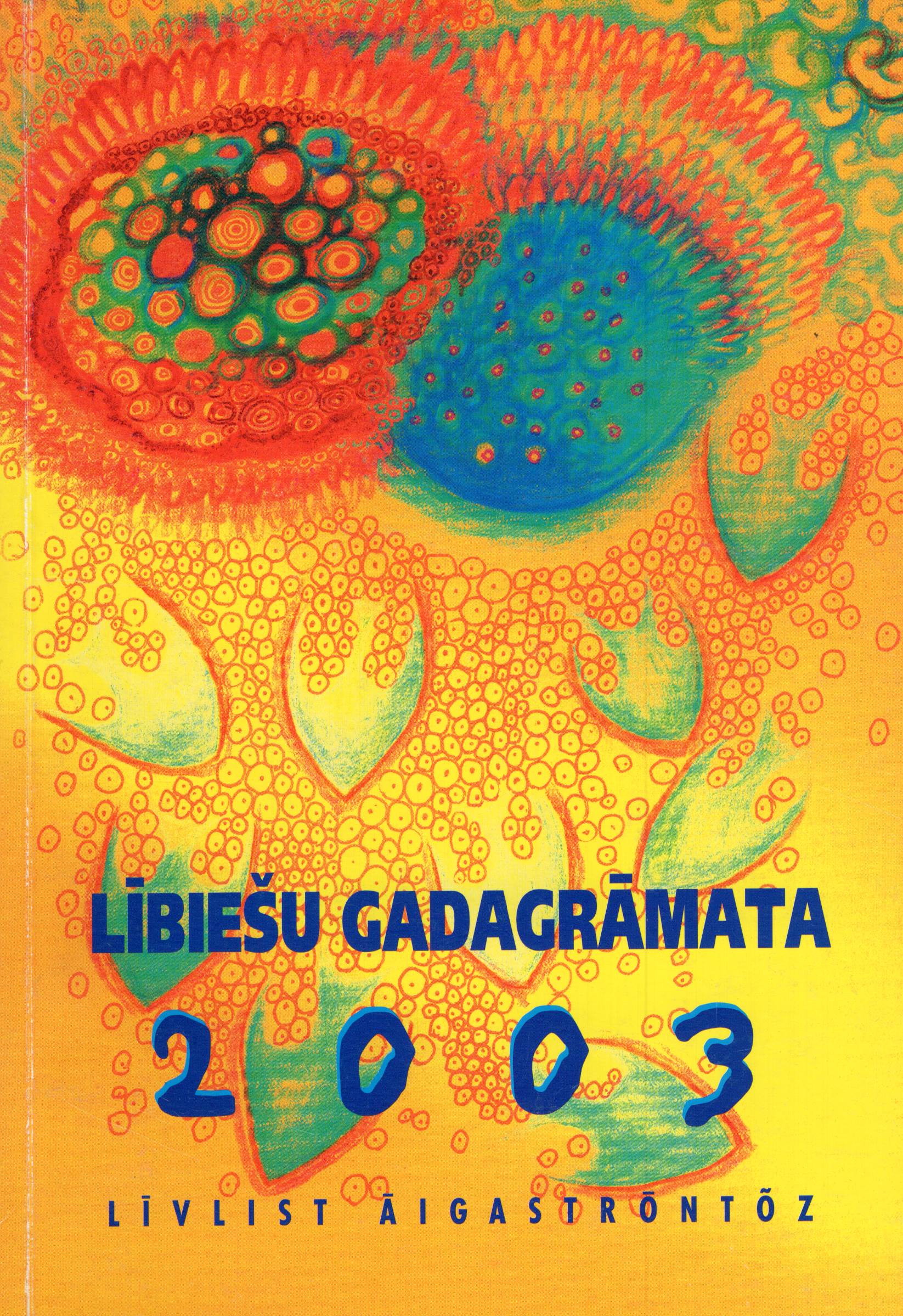 “Lībiešu gadagrāmata 2003”