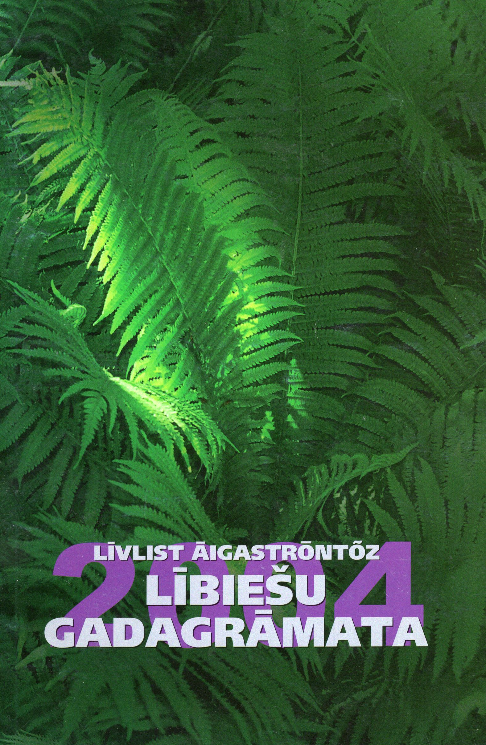 “Lībiešu gadagrāmata 2004”