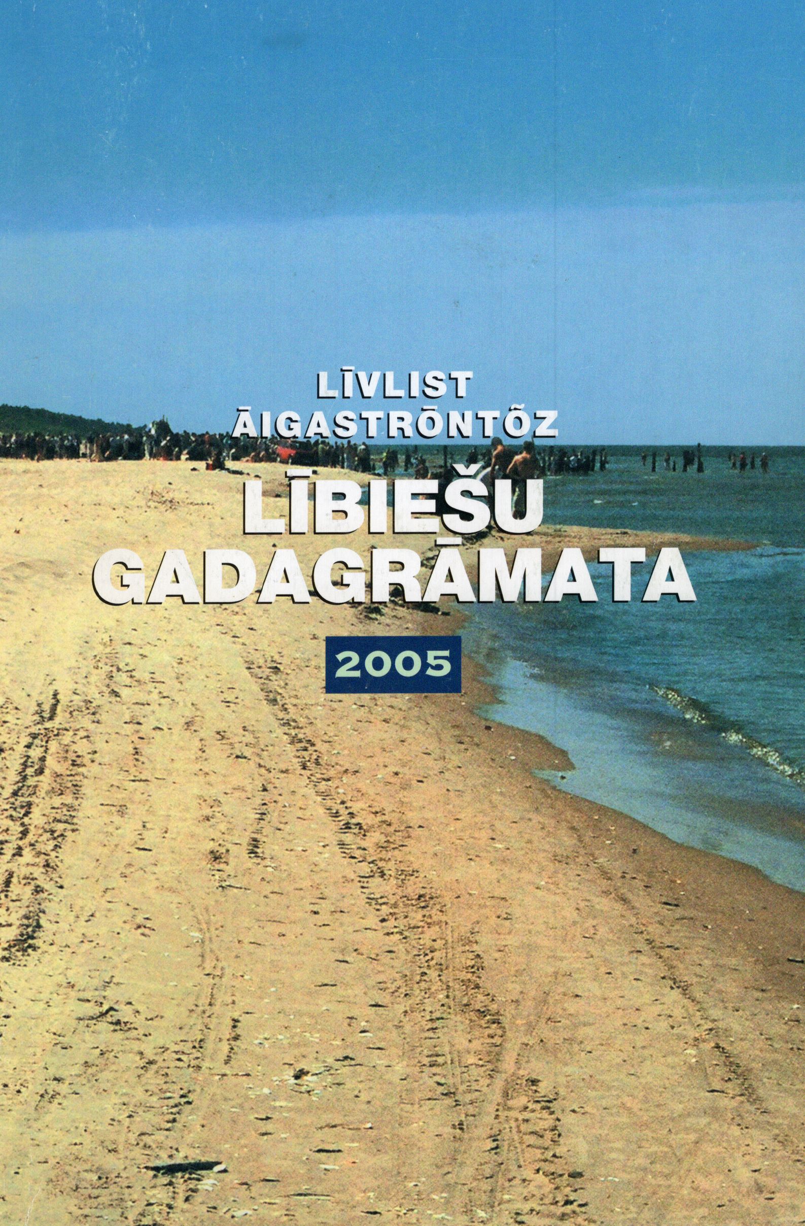 “Lībiešu gadagrāmata 2005”