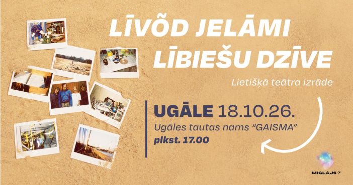 Lietišķā teātra izrāde “Lībiešu dzīve” Ugālē